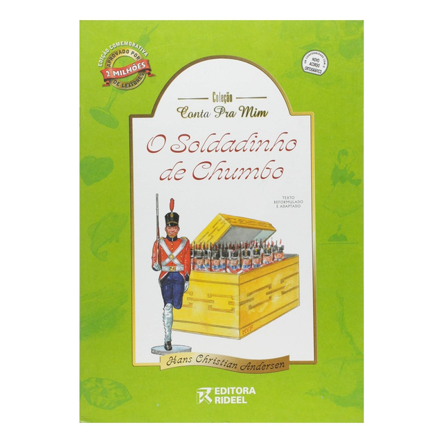 O soldadinho de chumbo - Col. Conta pra mim