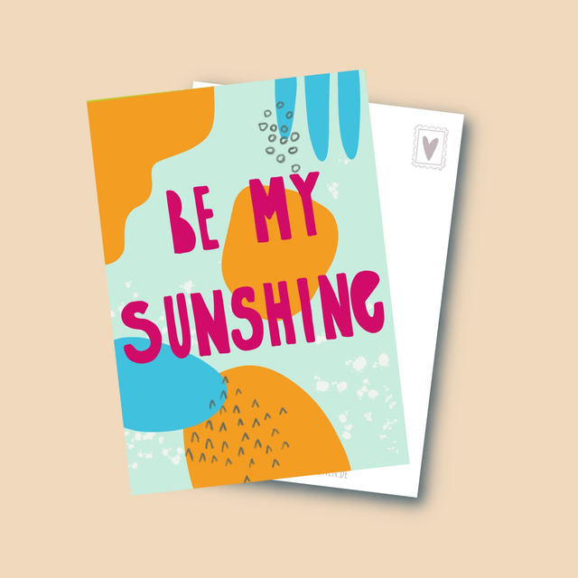Be my sunshine - Postkarte 