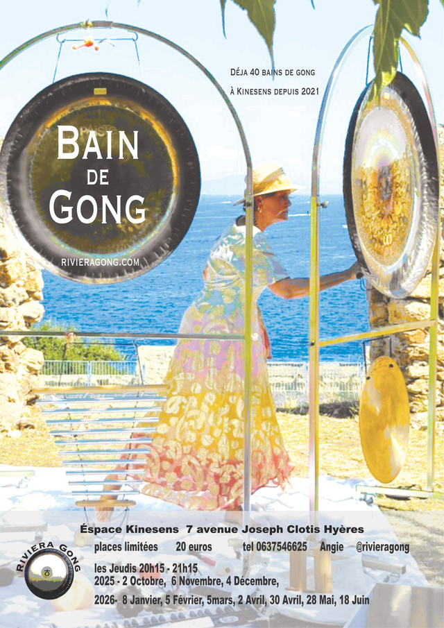 1 place bain de Gong 5 février - Kinesens 20h15