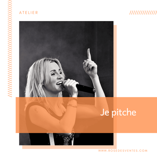 Atelier Je pitche