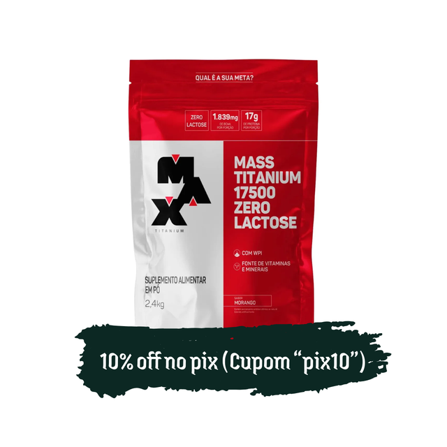 HIPERCALORICO MASS TITANIUM 17500 ZERO LACTOSE 2,4KG MAX TITANIUM