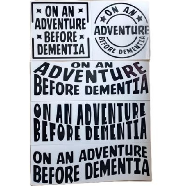 On An Adventure Before Dementia Car Sticker - Car Decal - 5 Designs