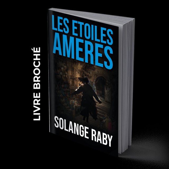 C. Les Étoiles amères - Tome 2