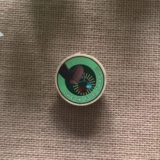 Wooden Pin Badge - Check For Traps