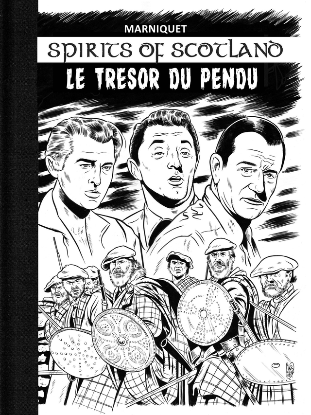 LE TRESOR DU PENDU ( Spirits of Scotland tome 3 )