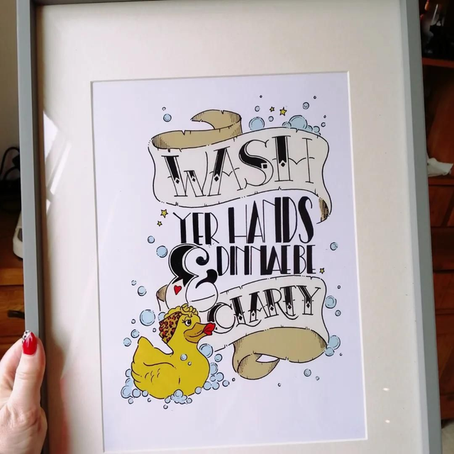 Wash Yer Hands And Dinnae Be Clarty Print