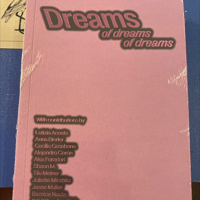 Dreams Of Dreams Of Dreams