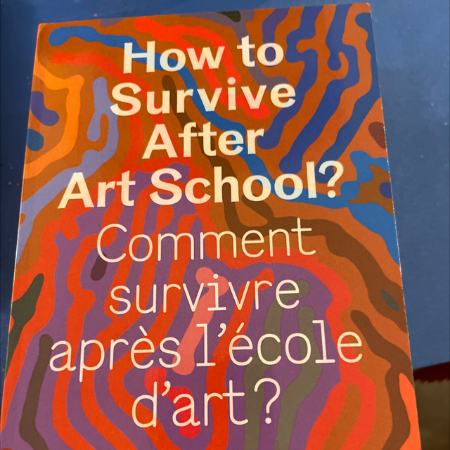 How To Survive After Art School
