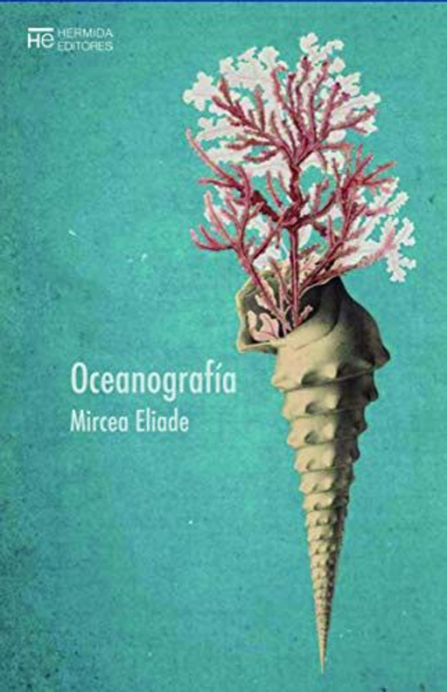 Oceanografía - Mircea Eliade