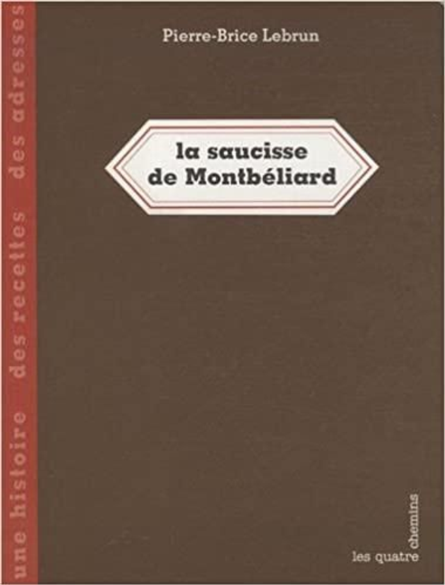 La saucisse de Montbéliard
