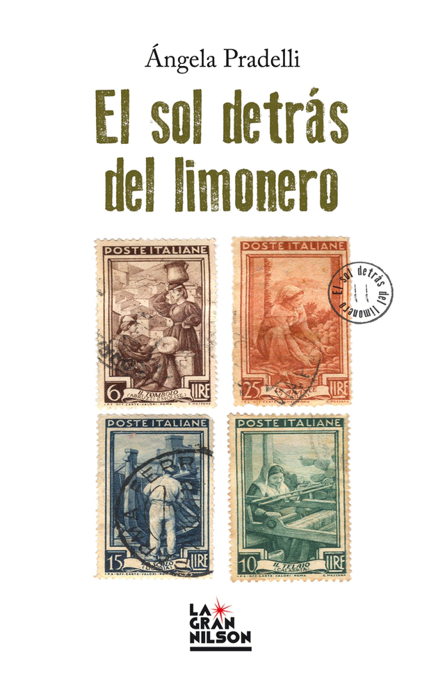 El sol detrás del limonero - Ángela Pradelli