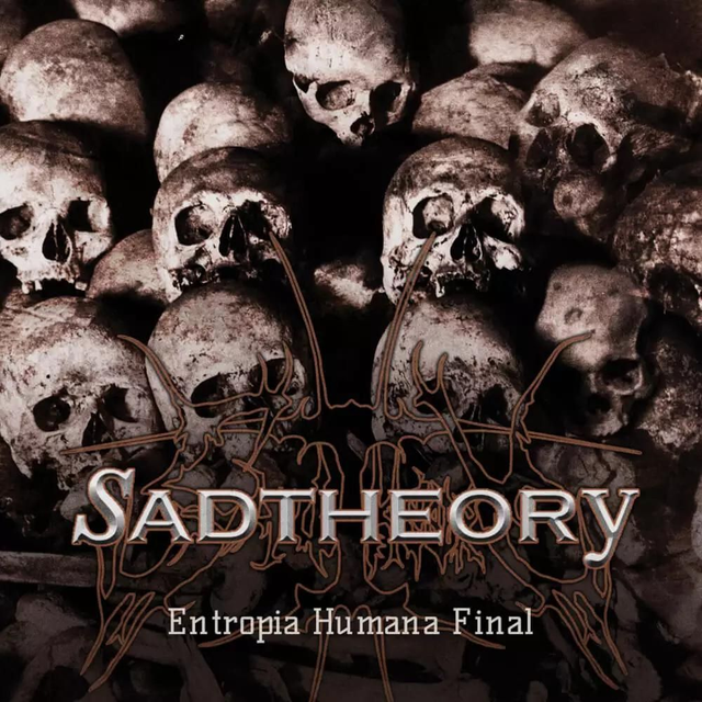 Sad Theory – Entropia Humana Final 