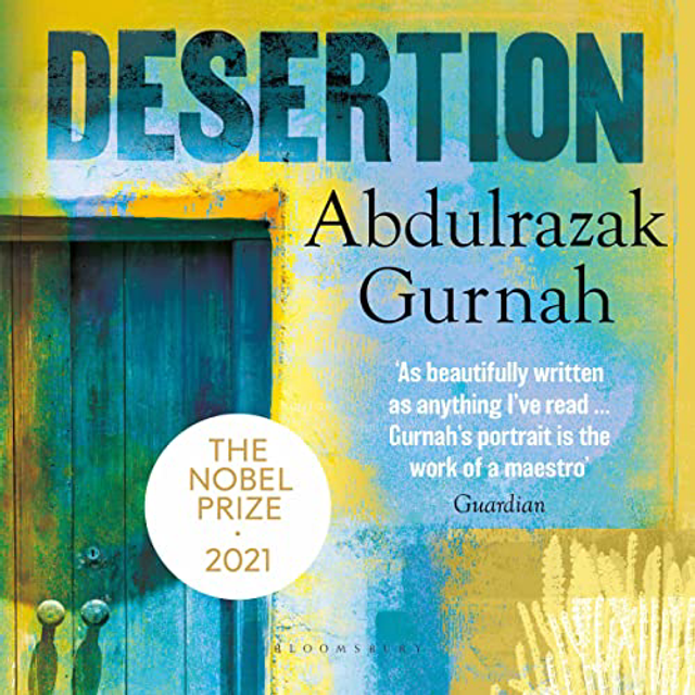 Desertion | Abdulrazak Gurnah