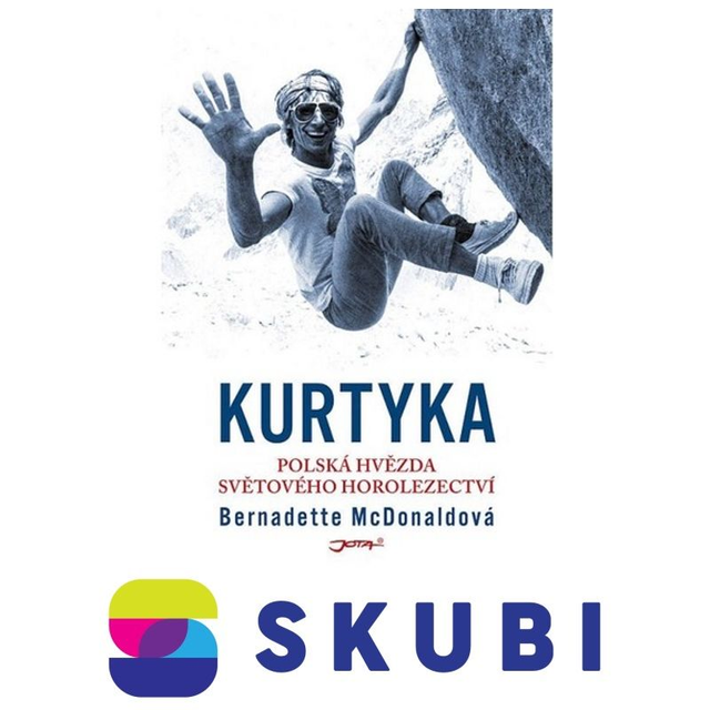 Kniha Kurtyka - Polská hvězda světového horolezectví - Bernadette McDonald