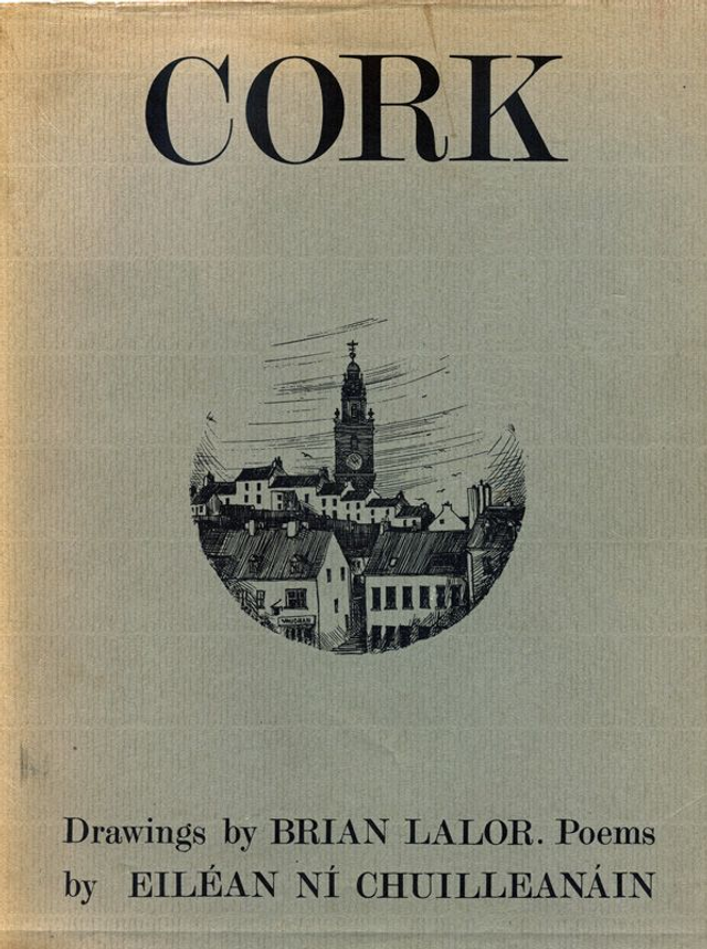 Cork by Brian Lalor &amp; Eiléan Ní Chuilleanáin