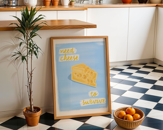 Need Cheese To Survive - Funny Cheese Lover Wall Decor Print Kitchen
