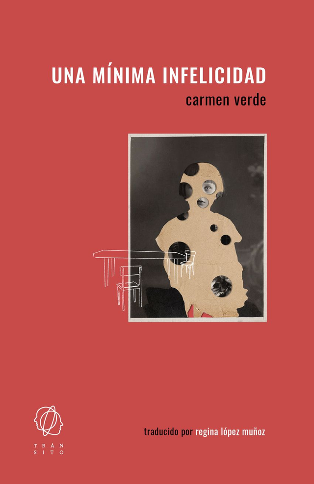 Una mínima infelicidad - Carmen Verde
