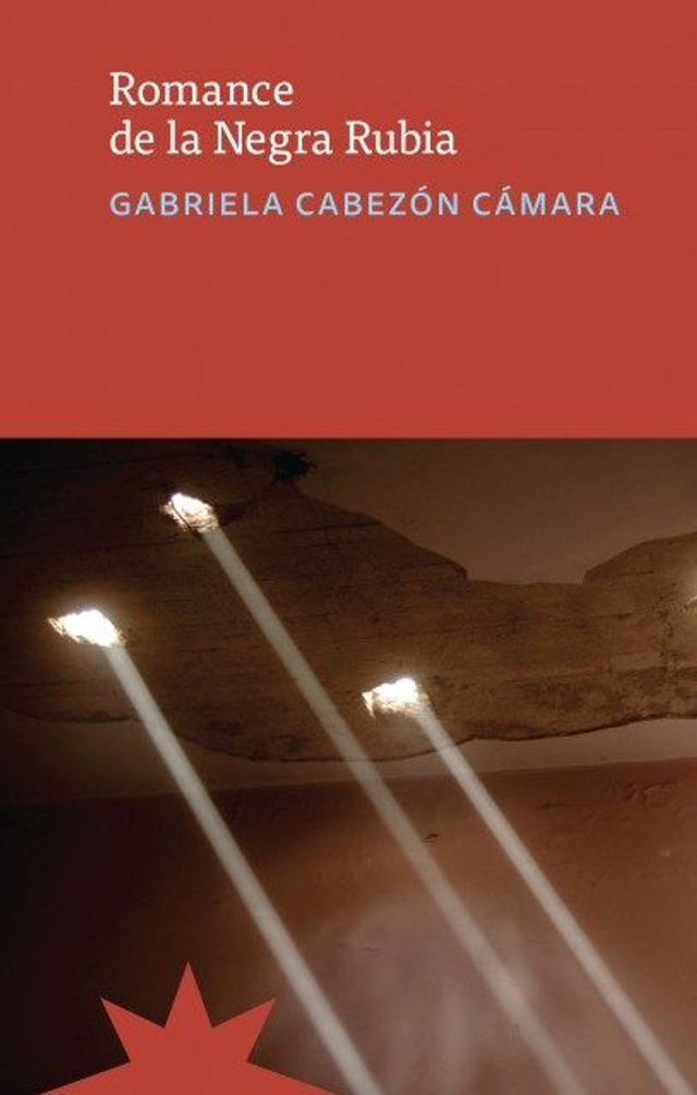 Romance de la negra rubia - Gabriela Cabezón Cámara