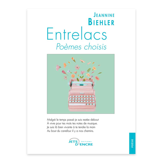 Entrelacs, Poèmes choisis