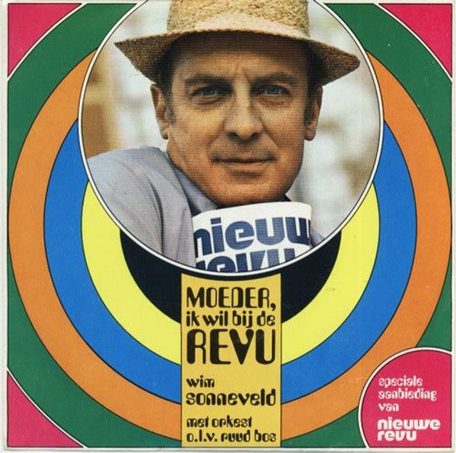 Wim Sonneveld - Moeder Ik Wil Bij De Revu