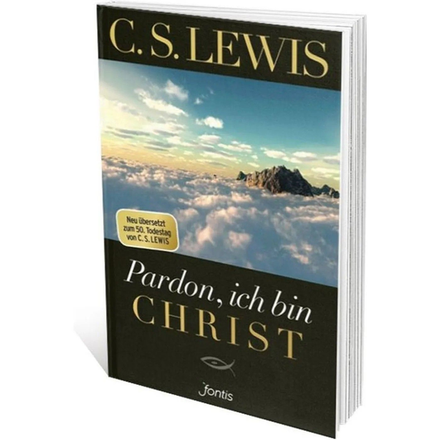 Pardon, Ich bin Christ (Taschenbuch) / Lewis, C.S.