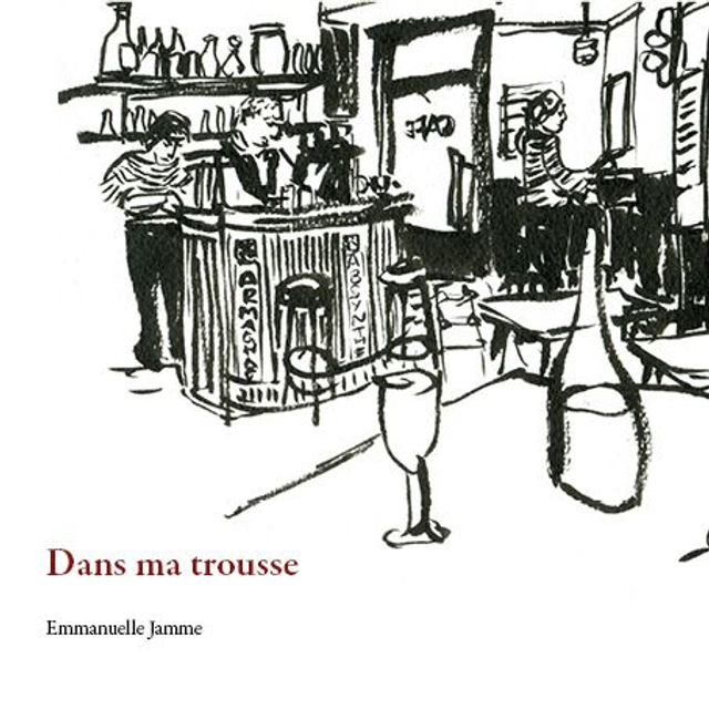 Dans ma trousse
