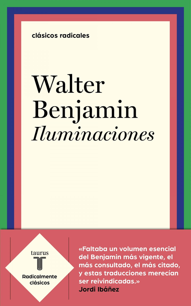 Iluminaciones – Walter Benjamin
