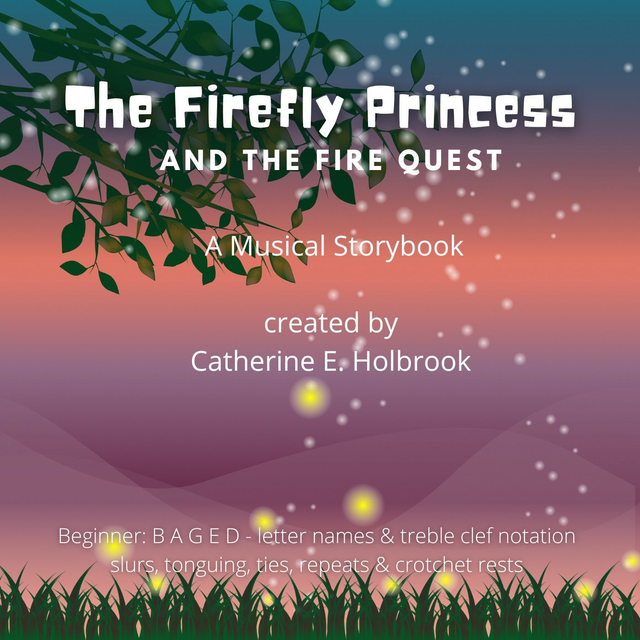 The Firefly Princess: A Musical Storybook