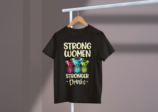 Strong Women Stronger Drinks Galentine’s Day Empowerment. Starke Frauen stärkere Getränke Galentine's Day Empowerment