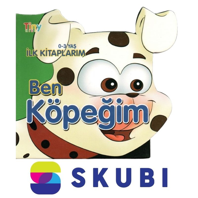 Kniha Ben Köpeğim - İlk Kitaplarım 0-3 Yaş - leporelo