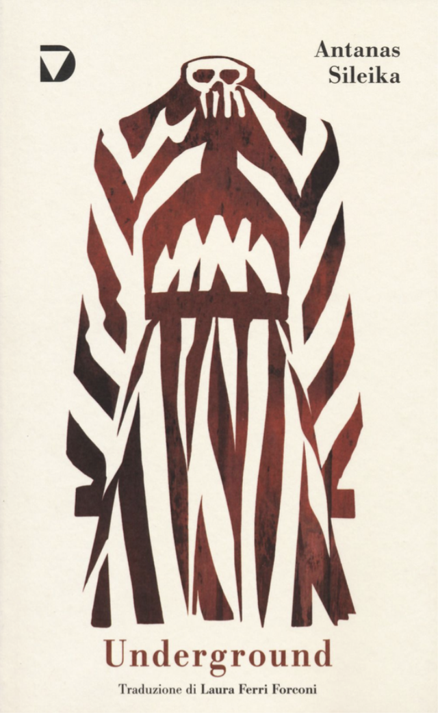 Sileika Antanas - Underground (Del Vecchio Editore)