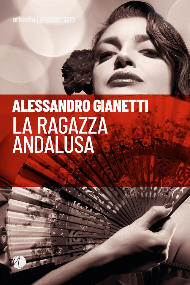 Gianetti Alessandro - La ragazza andalusa