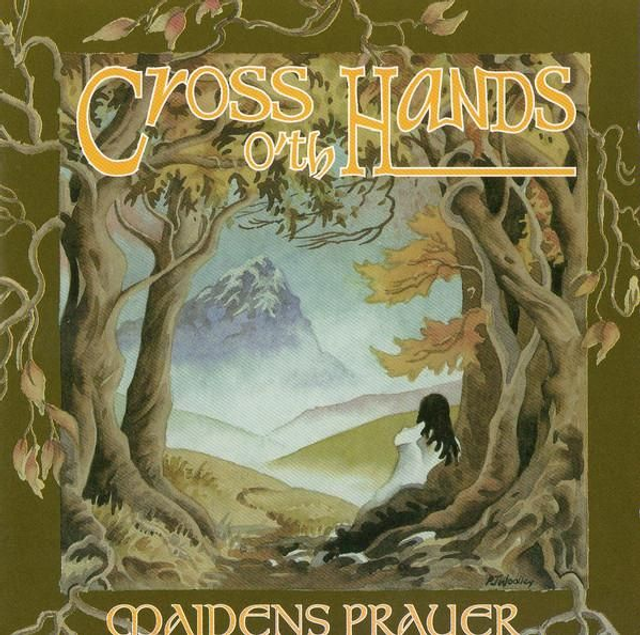 Cross o'th Hands - Maidens Prayer