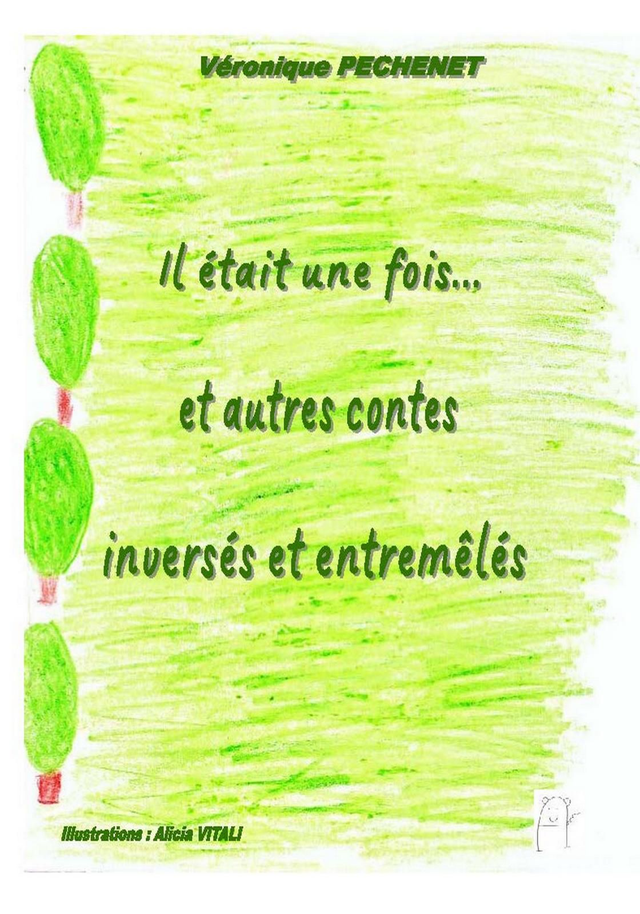 Il était une fois...