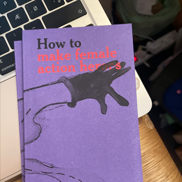 How To Make Female Action Heroes