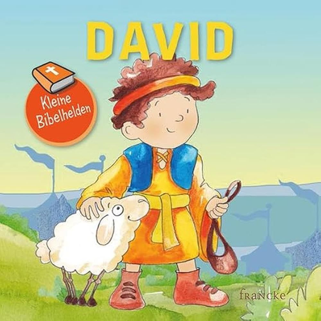 kleine Bibelhelden - David