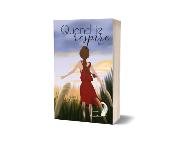 Quand je respire tome 3 - livre de poche