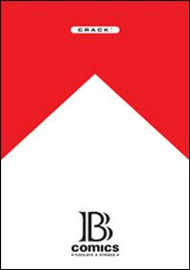 AA. VV. - B comics. Fucilate a strisce. Crack!