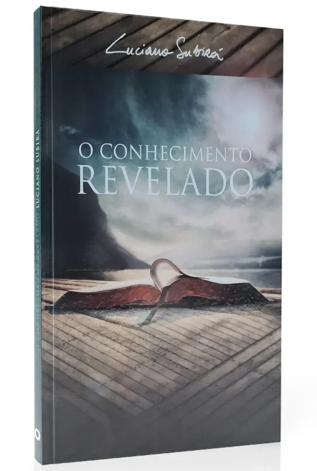 O conhecimento revelado Pr. Luciano Subira