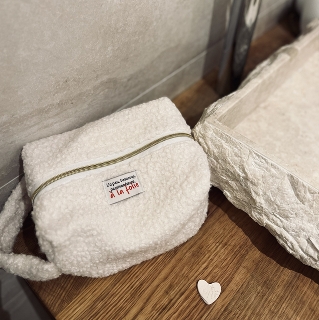 Trousse de toilette grand format "Un peu, beaucoup, passionnément, A LA FOLIE"