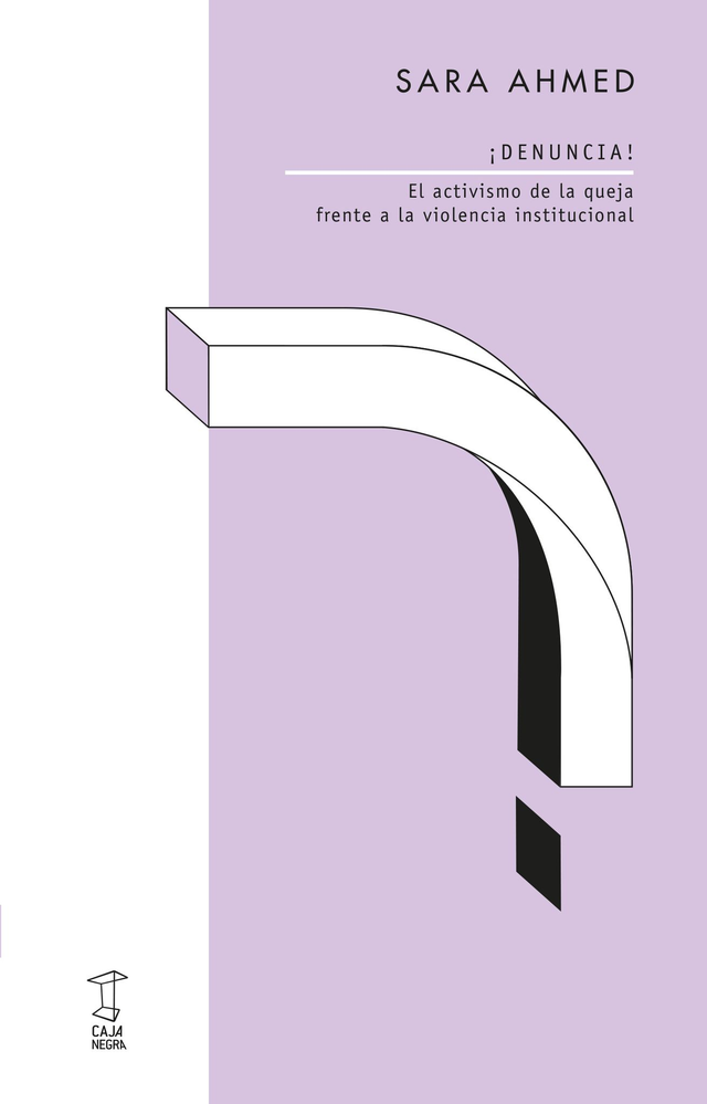 ¡DENUNCIA!  Sara Ahmed