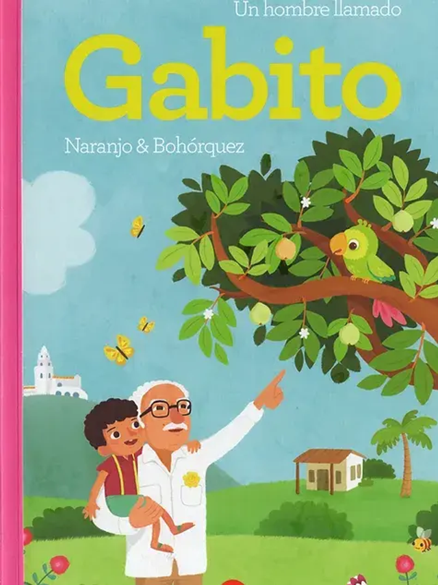 Un hombre llamado Gabito - John Naranjo