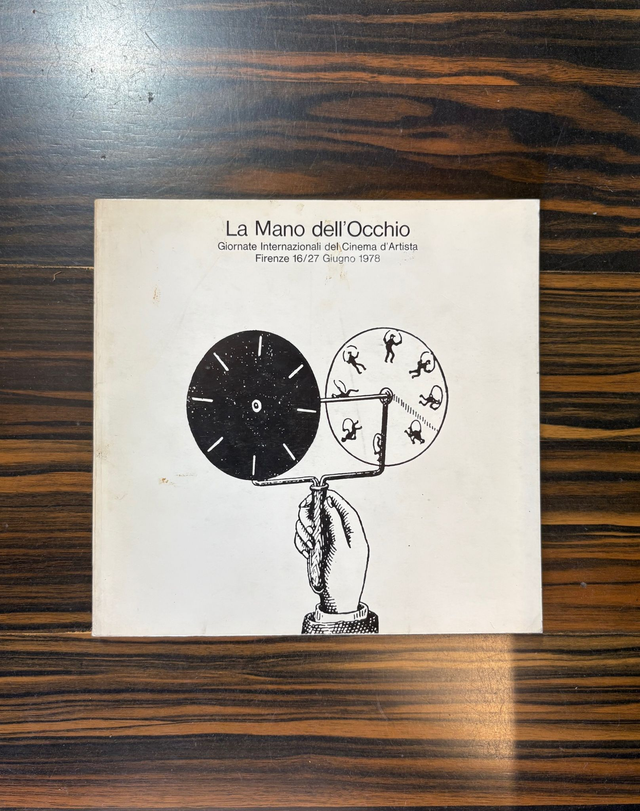 AA.VV. - La Mano dell'Occhio. Giornate Internazionali del Cinema d'Artista (1978)