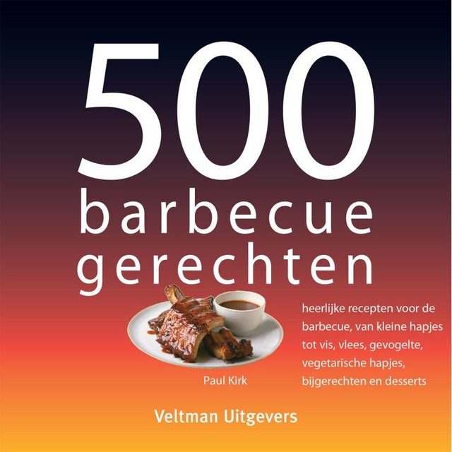Kookboek 500 serie Barbecue gerechten